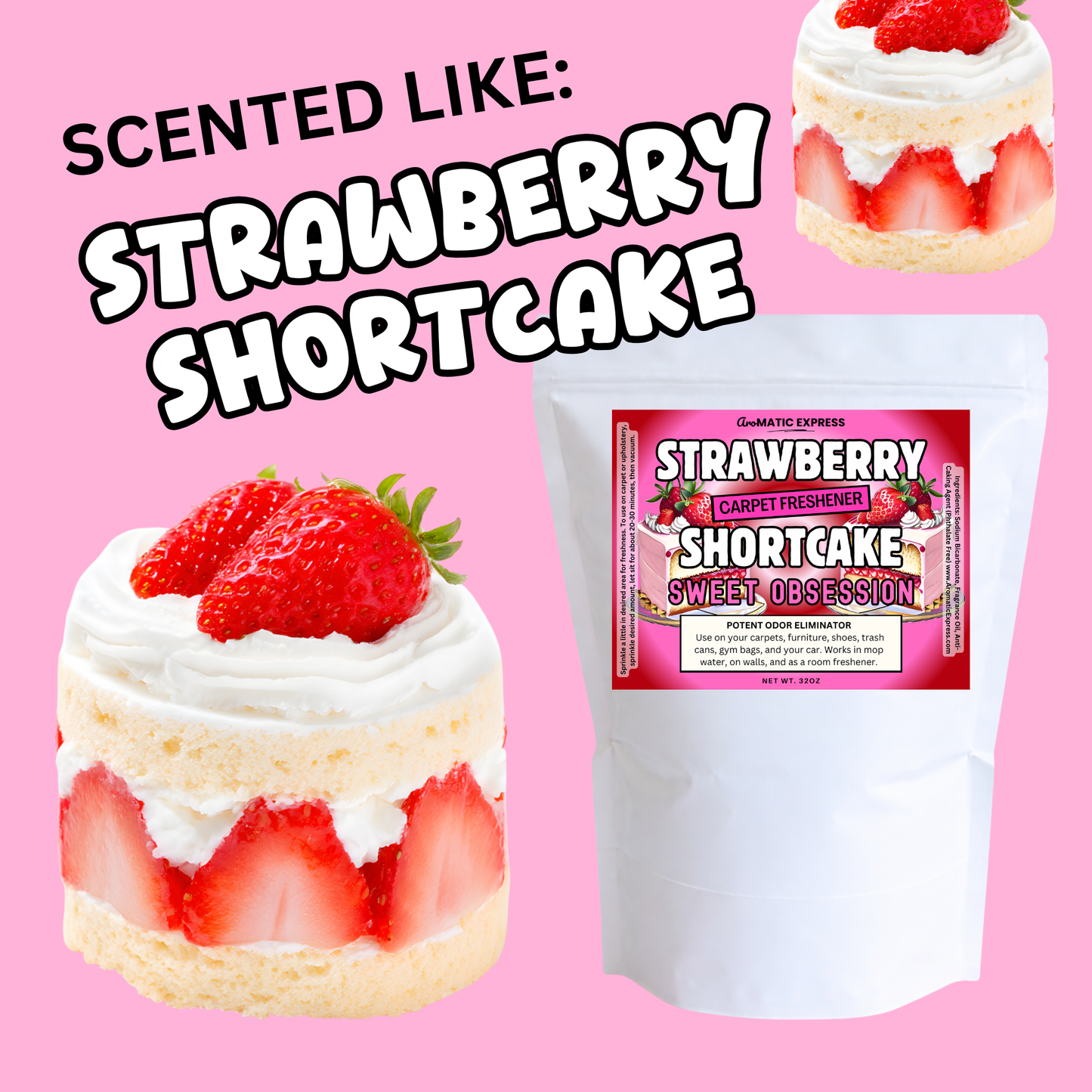 Strawberry Shortcake Freshener 2LB Bag
