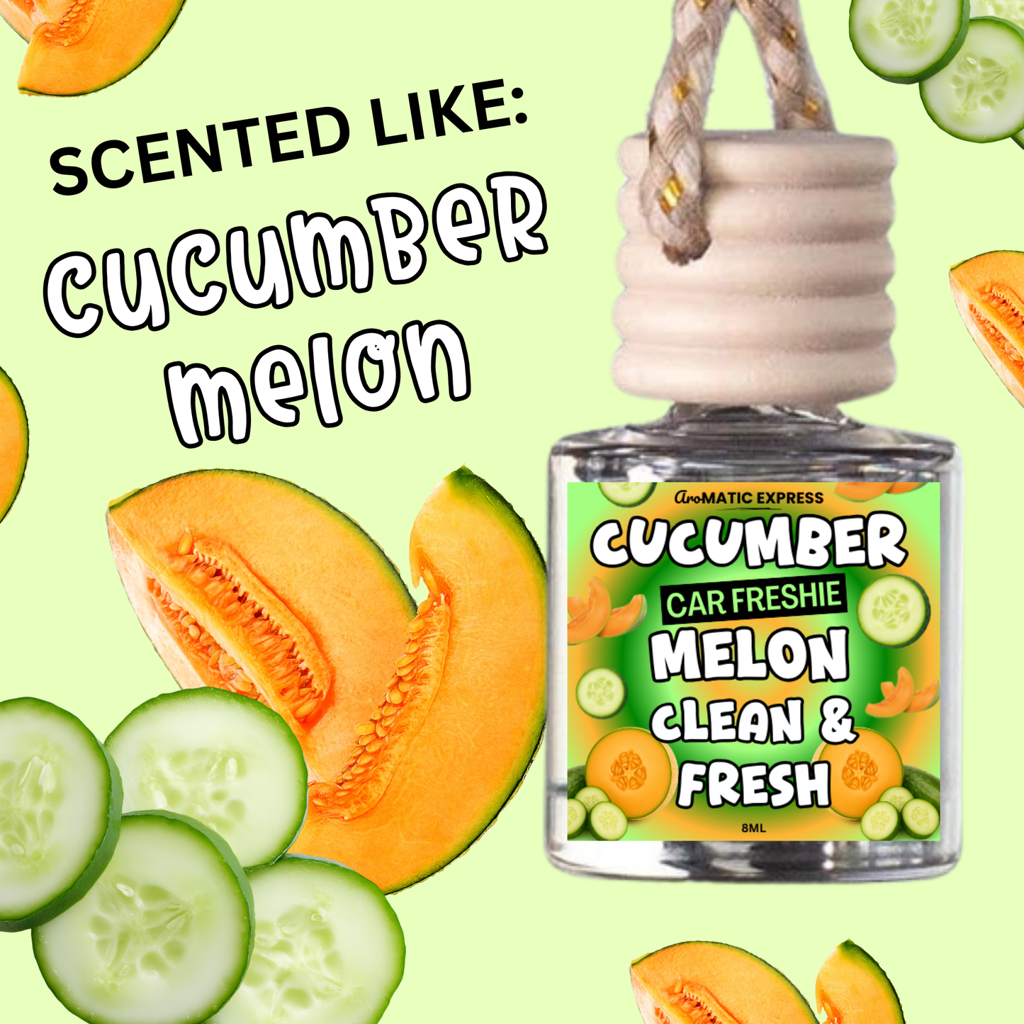 Cucumber Melon Scented Car Freshie