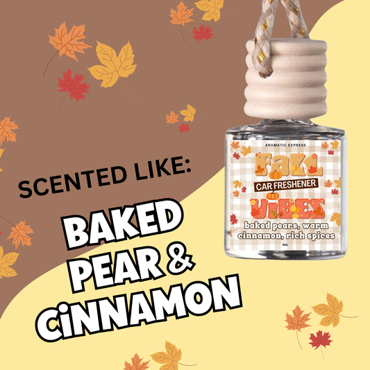 Fall Vibes Baked Pear & Cinnamon Car Freshie